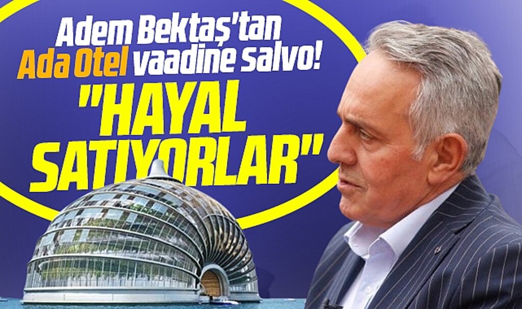 İYİ Parti Atakum adayı Adem Bektaş'tan Ada Otel vaadine eleştiri! Hayal satıyorlar