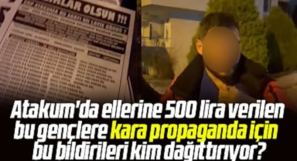 Samsun Atakum'da Serhat Türkel ile ilgili bildirileri kim dağıttırıyor? Olay karakolluk oldu