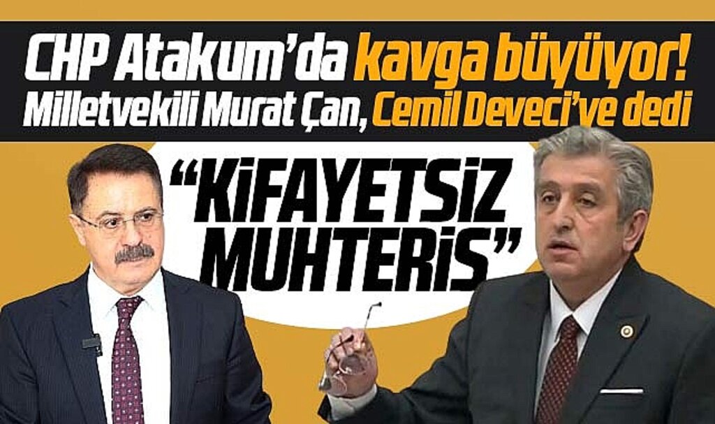 Samsun CHP'de kavga büyüyor! Milletvekili Çan'dan Deveci'ye kifayetsiz muhteris tepkisi