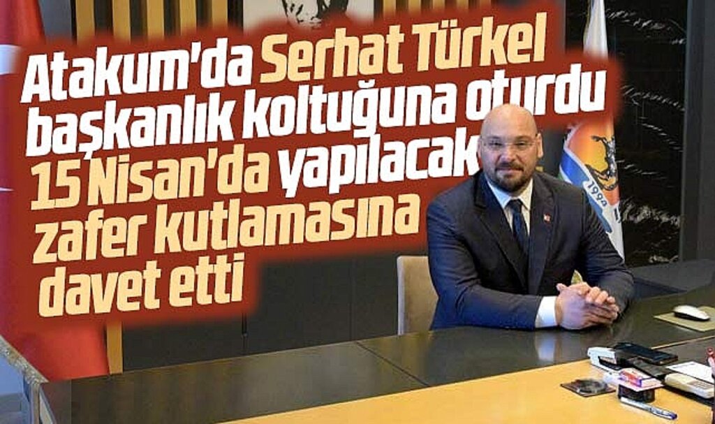 Samsun'da Atakum Belediye Başkanı seçilen Serhat Türkel, başkanlık görevini devraldı