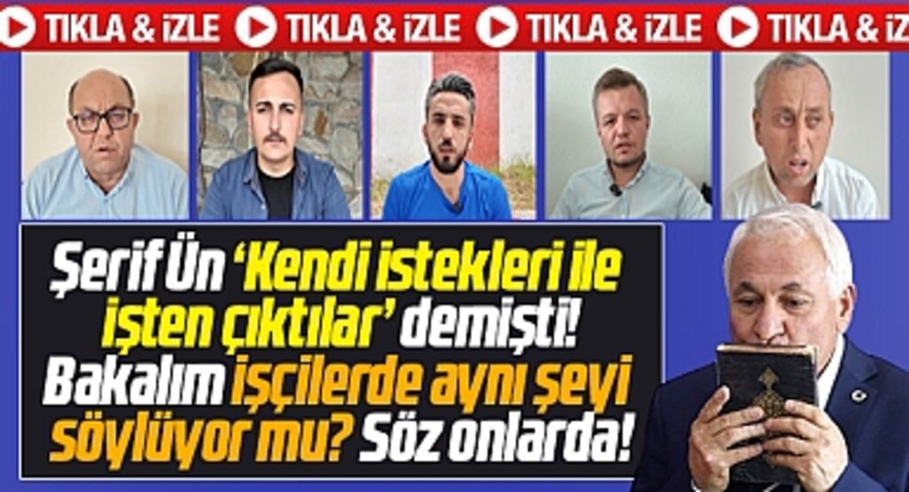 Samsun Kavak'ta kendi istekleri ile işten çıktığı söylenen işçiler Şerif Ün'e yanıt verdi