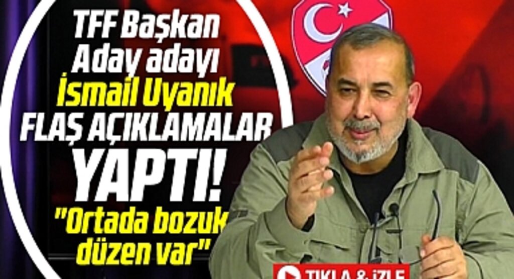 TFF Başkan Aday Adayı İsmail Uyanık Samsun'da katıldığı canlı yayında flaş açıklamalar yaptı