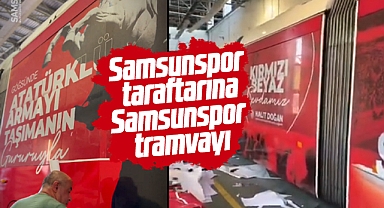 Samsunspor taraftarına Halit Doğan'dan Samsunspor tramvayı
