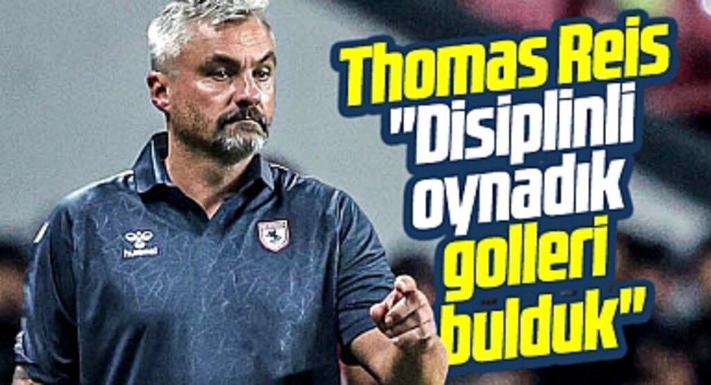 Samsunspor Teknik Direktörü Reis Başakşehir'i disiplinli oynayarak mağlup ettiklerini açıkladı