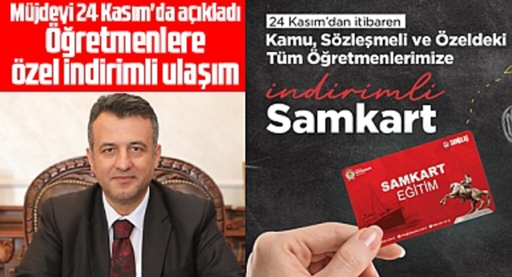 Samsun Büyükşehir Başkanı Doğan öğretmenlere indirimli ulaşım müjdesi verdi