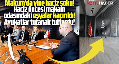Atakum Belediye Başkanı Türkel'in makam odasına yine haciz şoku! Eşyalar kaçırıldı!