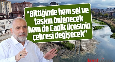 Samsun'da Mert Irmağı Rehabilitasyon Projesi Canik'in çehresini değiştirecek