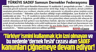 Samsun Dernekler Federasyonu kanunları çiğnemeye devam ediyor!