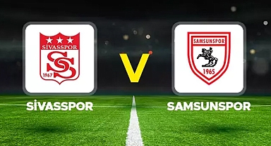 Sivasspor-Samsunspor maçı canlı yayın