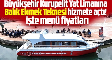 Samsun Büyükşehir Balık Ekmek Teknesini hizmete açtı! İşte menü fiyatları