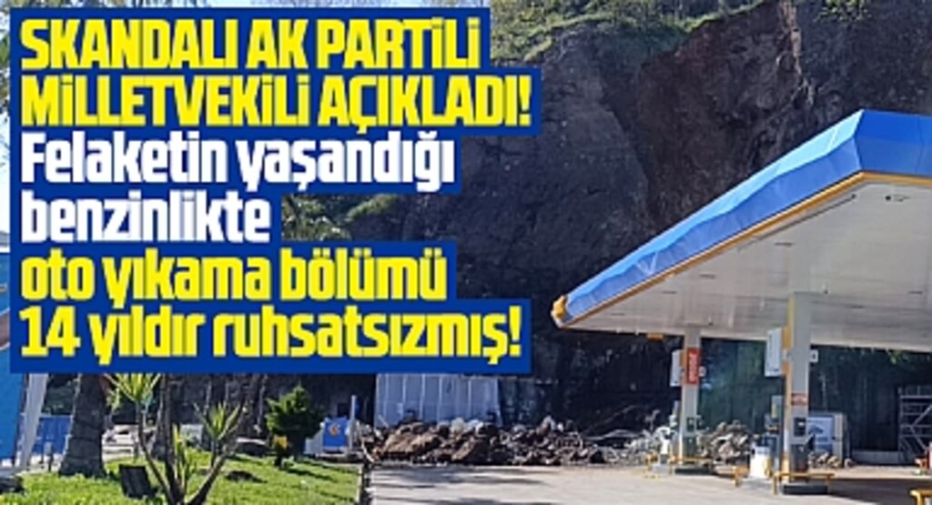Samsun'da heyelan faciasının yaşandığı benzinlikte ruhsat skandalı!