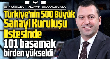 Samsun Yurt Savunma'dan büyük başarı! Listede 101 basamak birden yükseldi