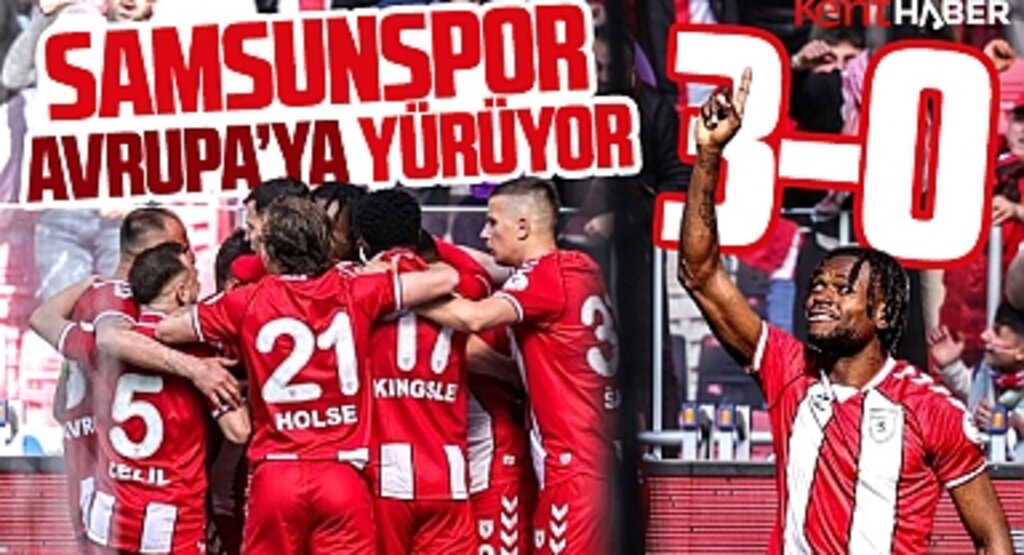 Samsunspor Eyüpspor'u 3-0 yendi! Samsunspor Avrupa'ya yürüyor