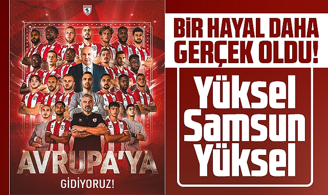 Samsunspor'un, UEFA Avrupa Kupalarına katılması resmileşti