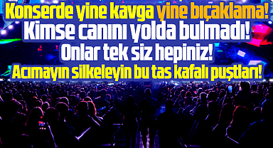 Samsun'da bu seferde Alişan konserinde bıçaklı kavga çıktı! 1 kişi yaralandı