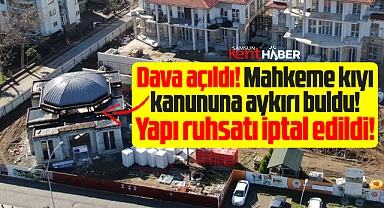 Samsun'da eski Yalı Kafe alanına yapılan mescidin yapı ruhsatı iptal edildi