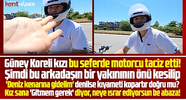 Samsun'da Güney Koreli Mhyochi'yi bu seferde motorcu taciz etti