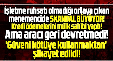 Samsun'da o menemenci güveni kötüye kullanmaktan şikayet edildi!