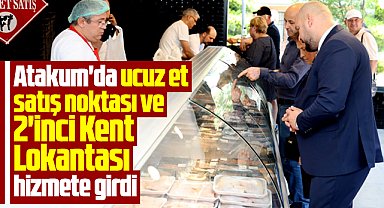 Samsun'da Atakum Belediyesi Halk Et ve ikinci Kent Lokantasının açılışını yaptı