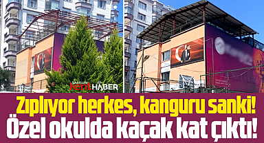 Samsun'da özel okul, eğitim verdiği binaya kaçak kat çıktı!