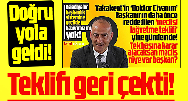 Samsun'da Yakakent Belediye Başkanı tüm yetkileri istediği teklifi geri çekti!