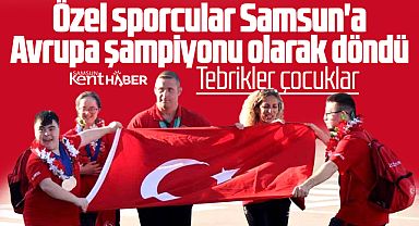 Samsunlu özel sporcular Çekya'dan Avrupa Şampiyonu olarak döndü