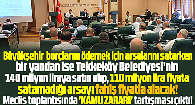 Samsun Büyükşehir, Tekkeköy'ün indirimli aldığı araziyi fahiş fiyat ile satın alacak