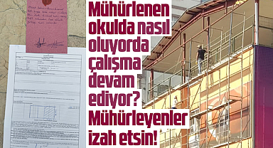 Samsun'da kaçak çatı yapan okulda, mühürlemeye rağmen çalışmalar sürüyor