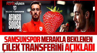 Samsunspor'un işte çilek transferi! Afonso Sousa
