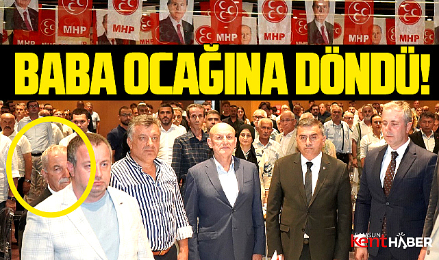 Samsun'da Necattin Demirtaş MHP törenine katıldı! Baba ocağına geri mi döndü?