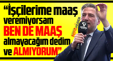 Tekkeköy Belediye Başkanı Candal açıkladı! Ben de maaş almıyorum