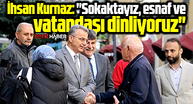 İlkadım Belediye Başkanı İhsan Kurnaz sokakta esnaf vatandaşı dinledi