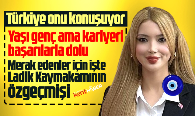 Ladik Kaymakamı Tuğçe Orhan kimdir, nerelidir, kaç yaşında?