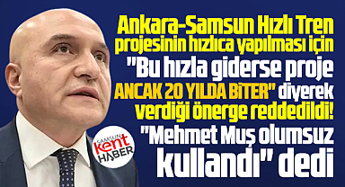 Samsun-Ankara Hızlı Tren projesi için ilave ödenek önergesi reddedildi
