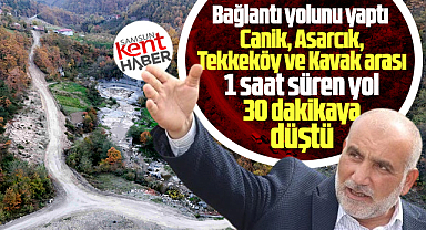 Samsun'da 4 ilçe arasında ulaşım süresi bağlantı yolu ile 30 dakikaya düştü