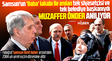 Samsun'da baba lakaplı Muzaffer Önder vefatının 20. yılında anılıyor