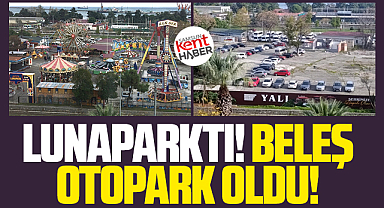 Samsun'da lunaparkın tahliye ettiği alan otopark oldu!