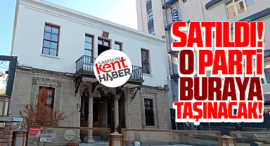 Samsun'da o bina satıldı! Siyasi parti oraya taşınacak!