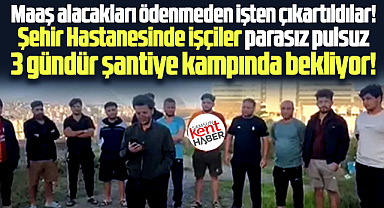 Samsun Şehir Hastanesinde maaşları ödenmeyen 15 tesisatçı işten çıkartıldı