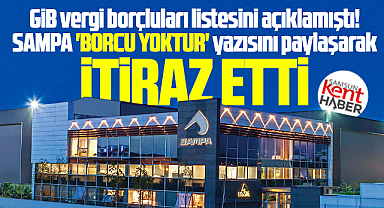 SAMPA vergi borçlularına ait listeye 'borcu yoktur' belgesi ile itiraz etti