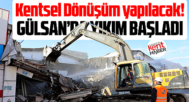 Samsun'da iş makineleri Gülsan'a girdi! Yıkım çalışmaları başladı!