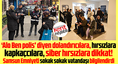 Samsun polisi dolandırıcılara karşı vatandaşı dağıttıkları broşürlerle uyardı
