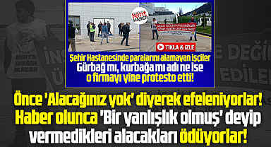 Samsun Şehir Hastanesinde yüklenici firma işçilerin alacaklarını ödedi