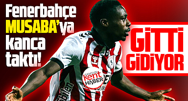 Samsunspor Musaba'yı Fenerbahçe'ye kaptırdı