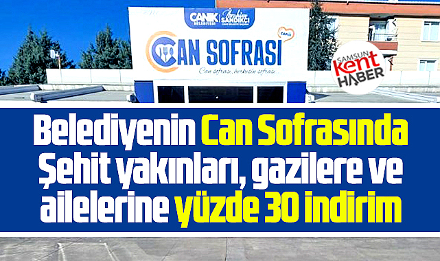 Samsun'da belediye restorantında şehit yakınları ve gazilere yüzde 30 indirim