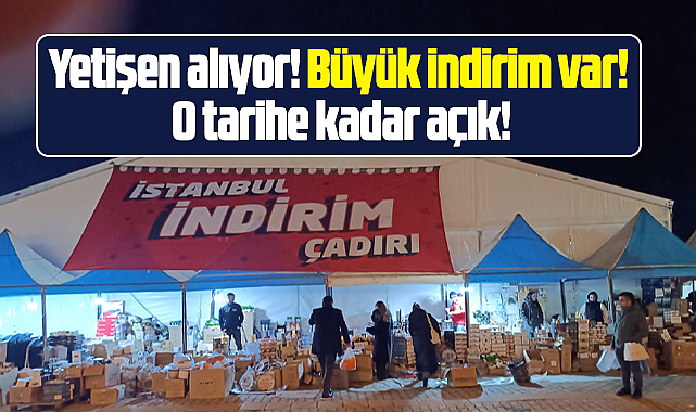Samsun'da İstanbul İndirim Çadırı açıldı! Büyük indirim var!