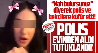 Samsun'da polis ve bekçilere küfür edip meydan okuyan kadın tutuklandı