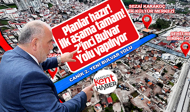 Samsun'un Canik ilçesinde trafik rahatlayacak! 2'inci Bulvar Yolu yapılıyor