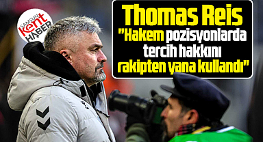 Thomas Reis'den Gençlerbirliği maçı sonrası federasyona hakem tavsiyesi 