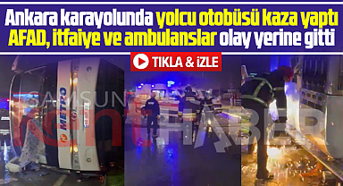 Samsun'da son dakika! Ankara karayolunda yolcu otobüsü kaza yaptı!